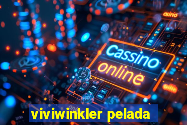 viviwinkler pelada